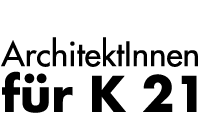 ArchitektInnen f�r K21